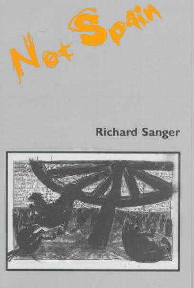 Not Spain / Richard Sanger.