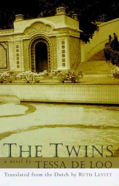 The twins / Tessa de Loo ; translated from the Dutch by Ruth Levitt.