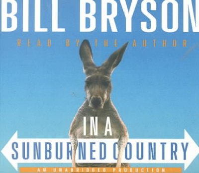 In a sunburned country [sound recording] / Bill Bryson.