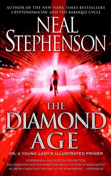 The diamond age / Neal Stephenson.