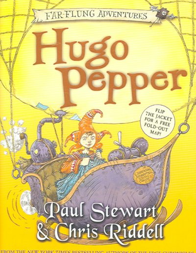 Hugo Pepper / Paul Stewart & Chris Riddell.