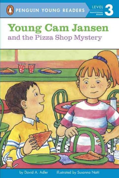 Young Cam Jansen and the pizza shop mystery / by David A. Adler ; illustrated by Susanna Natti.