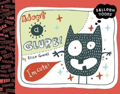Adopt a glurb! / by Elise Gravel.