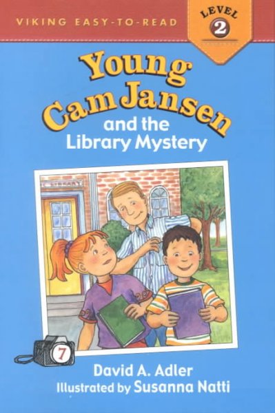 Young Cam Jansen and the library mystery / by David A. Adler ; illustrated Susanna Natti.