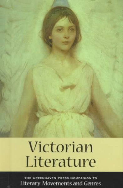 Victorian literature / Clarice Swisher, book editor.