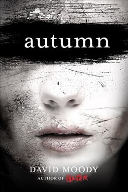 Autumn / David Moody.