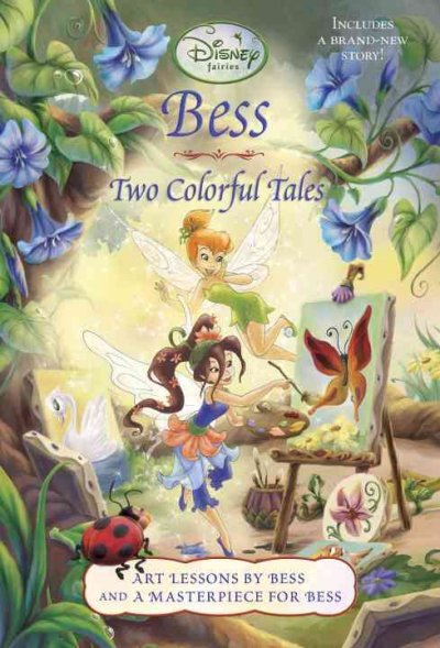 Bess : two colorful tales.