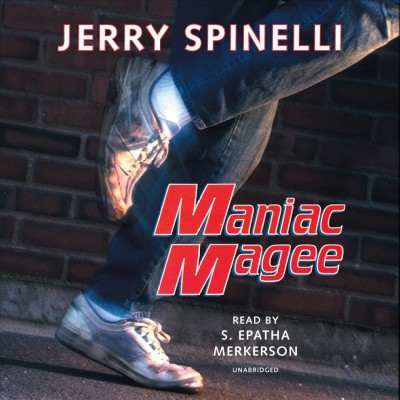 Maniac Magee [sound recording] : [a novel] / by Jerry Spinelli.