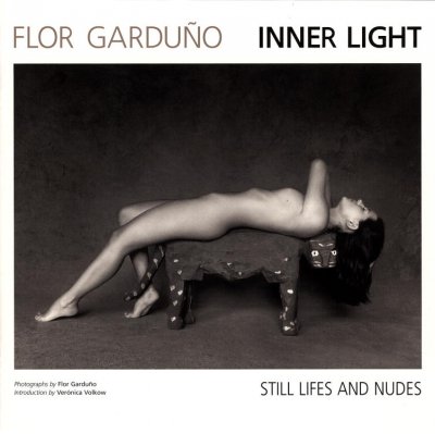 Flor Garduño : inner light : still lifes and nudes / introduction by Verónica Volkow ; [translation from Spanish, Susan Briante and Mónica Mansour].
