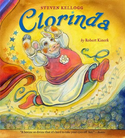 Clorinda [book] / Robert Kinerk ; illustrated by Steven Kellogg.