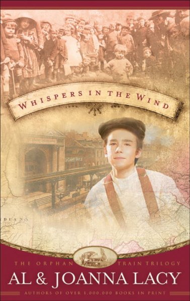 Whispers in the wind / Al & JoAnna Lacy.
