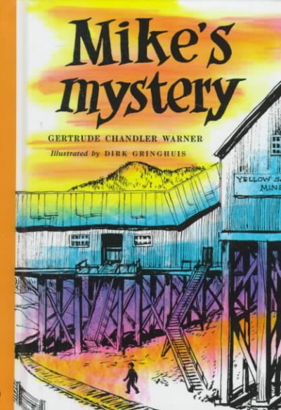 Mike's mystery [text] / Illustrated by Dirk Gringhuis.