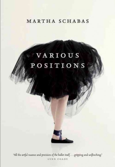 Various positions : a novel / Martha Schabas.