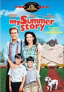 My summer story  [videorecording] / Metro-Goldwyn-Mayer presents a Bob Clark film ; produced by René Dupont ; screenplay by Jean Shepherd & Leigh Brown and Bob Clark ; directed by Bob Clark.