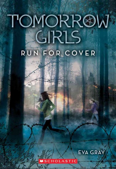 Run for cover / Eva Gray.