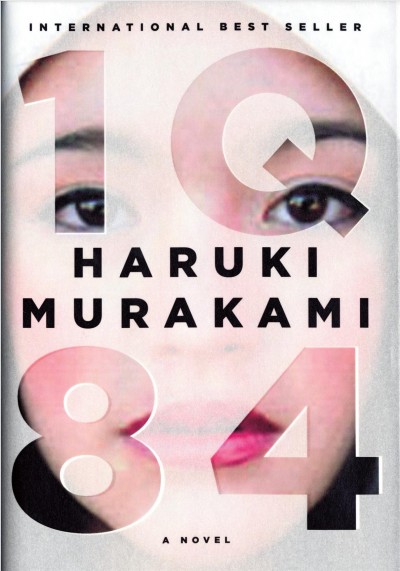 1Q84 / Haruki Murakami ; [translated from the Japanese by Jay Rubin and Philip Gabriel].