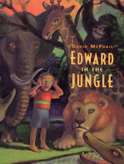 Edward in the jungle / David McPhail.