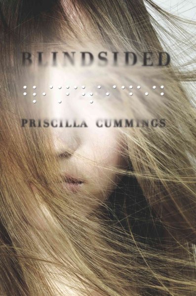 Blindsided [electronic resource] / Priscilla Cummings.