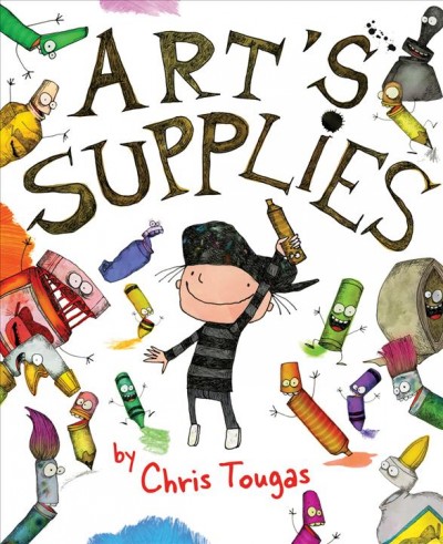 Art's supplies [electronic resource] / by Chris Tougas.