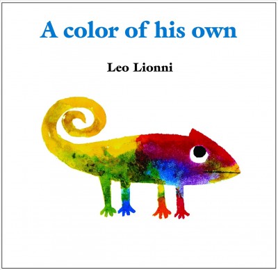 A color of his own [electronic resource] / Leo Lionni.