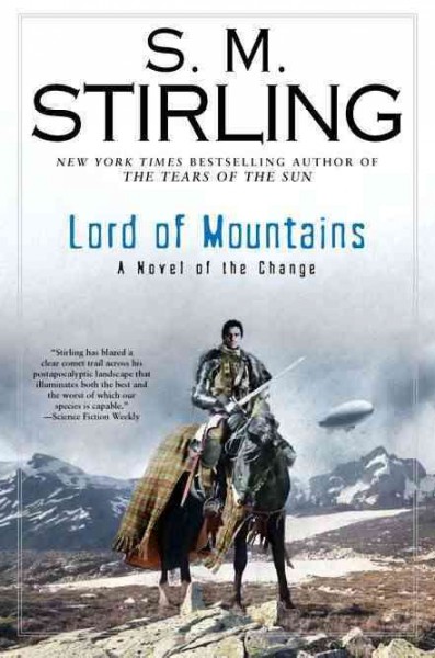 The lord of mountains / S.M. Stirling.