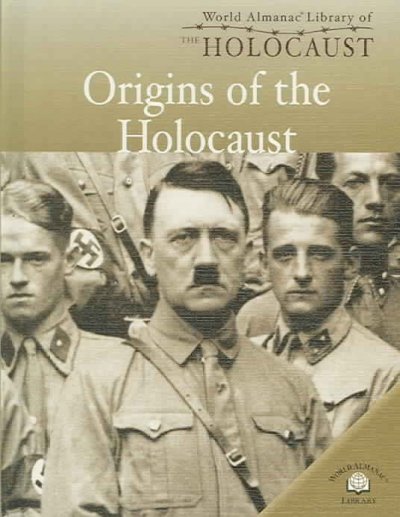 Origins of the Holocaust / David Downing.