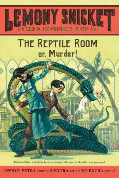 The reptile room / by Lemony Snicket ; illustrations by Brett Helquist.