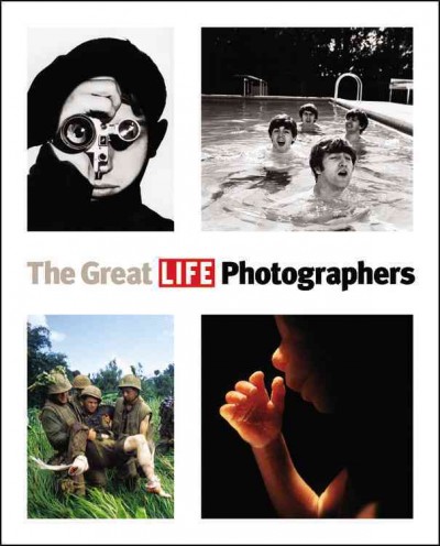 The great Life photographers the editors of Life ; introduction by John Loengard ; a reminiscence by Gordon Parks ; [editor, Robert Sullivan ; executive editor, Robert Andreas].