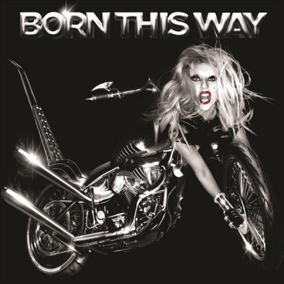 Born this way [sound recording] / Lady Gaga.