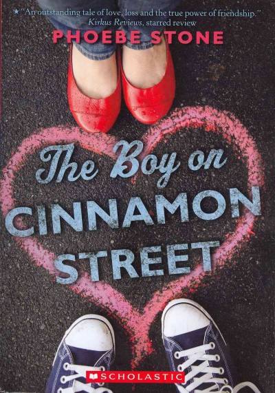 The boy on Cinnamon Street / by Phoebe Stone.
