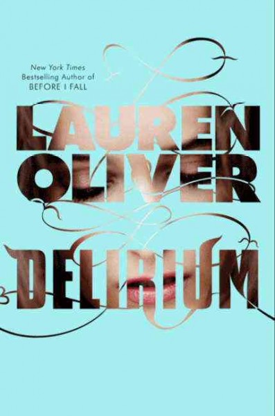 Delirium / Lauren Oliver.