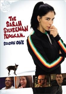 The Sarah Silverman program. Season one [videorecording] / Comedy Partners.
