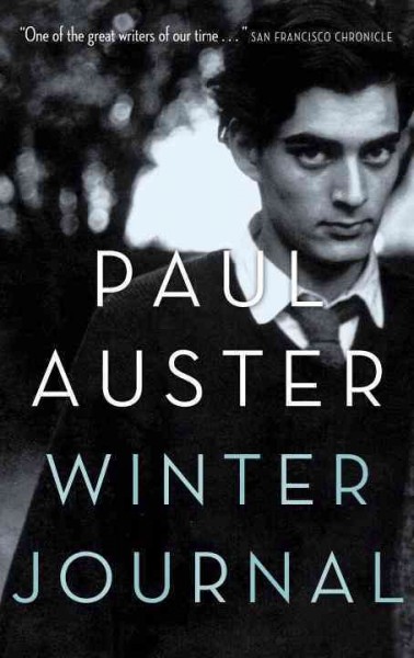 Winter journal / Paul Auster.