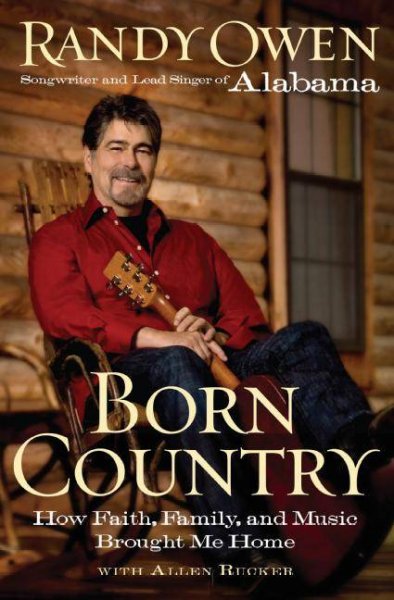 Born Country: How Faith, Family, and Music Brought Me Home Book