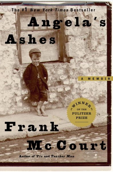 Angela's ashes: A memoir / Frank McCourt.