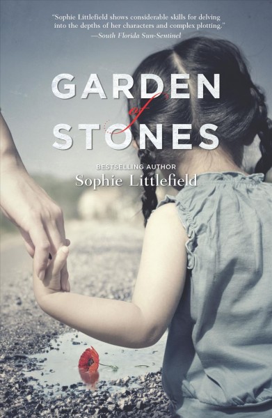 Garden of stones / Sophie Littlefield.
