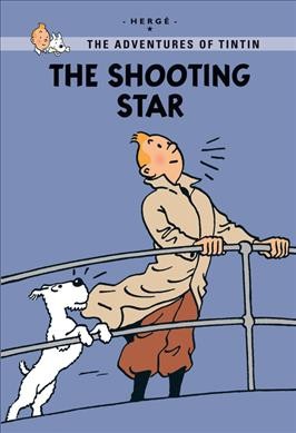 The shooting star / Hergé.