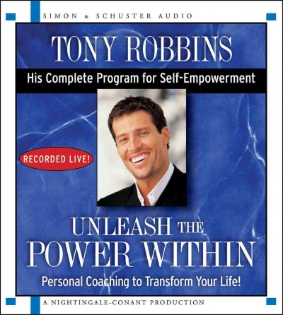 Unleash the power within [sound recording] / Anthony Robbins.