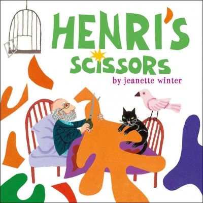 Henri's scissors / by Jeanette Winter.