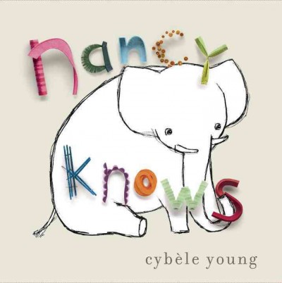 Nancy knows / Cybèle Young.
