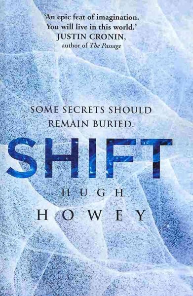 Shift omnibus / by Hugh Howey.