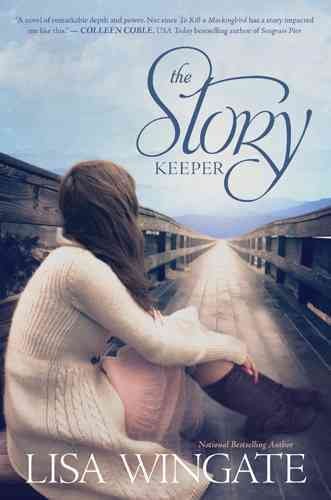 The story keeper / Lisa Wingate.