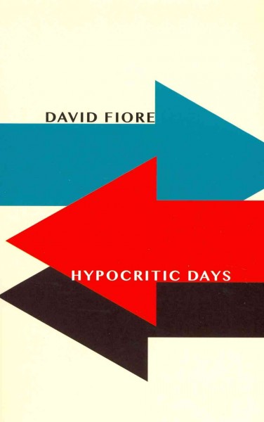 Hypocritic days / David Fiore.