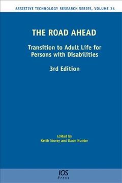 The road ahead : transition to adult life for persons with disabilities / edited by Keith Storey, Touro University, USA, Dawn Hunter, Chapman University, USA.