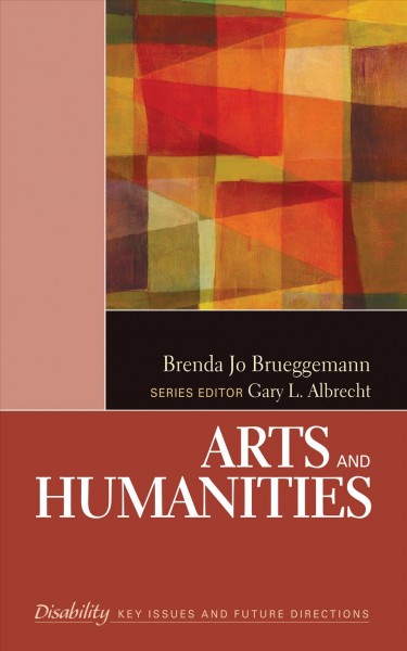 Arts and humanities [electronic resource] / Brenda Jo Brueggemann.
