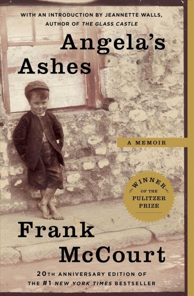 Angela's ashes Biography : a memoir / Frank McCourt.