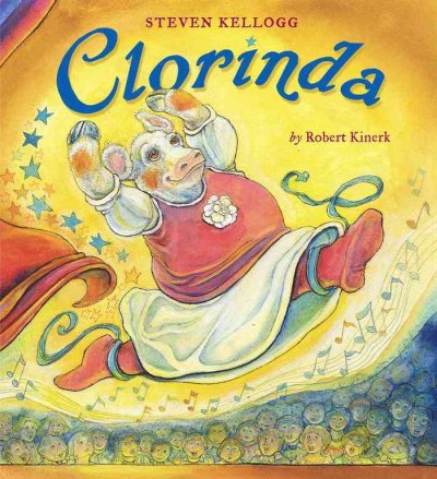 Clorinda Fiction enfant (anglais) / by Robert Kinerk ; illustrated by Steven Kellogg.