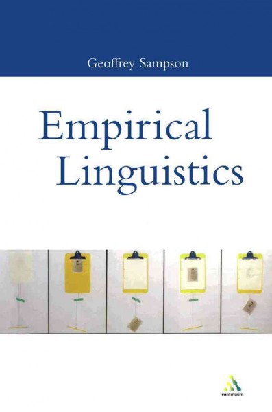 Empirical linguistics [electronic resource] / Geoffrey Sampson.