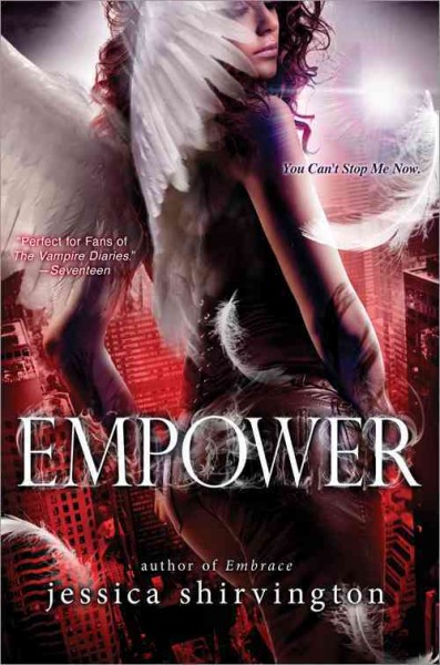 Empower / Jessica Shirvington.