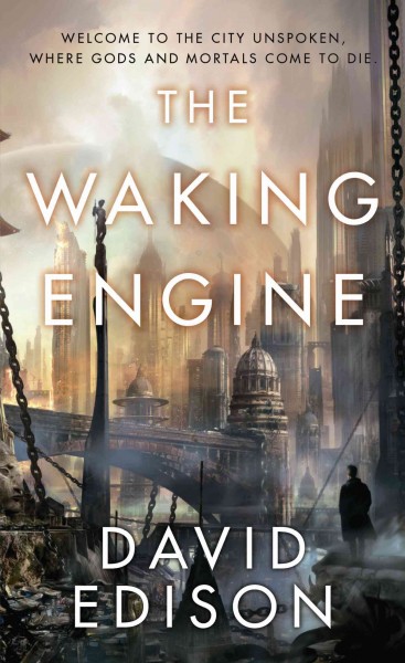 The waking engine / David Edison. 